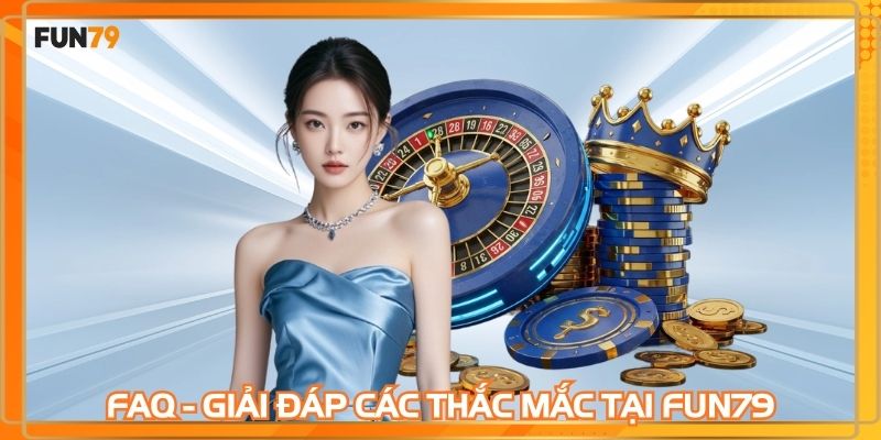 Mọi người chơi cần liên hệ FUN79 để được hỗ trợ nhanh